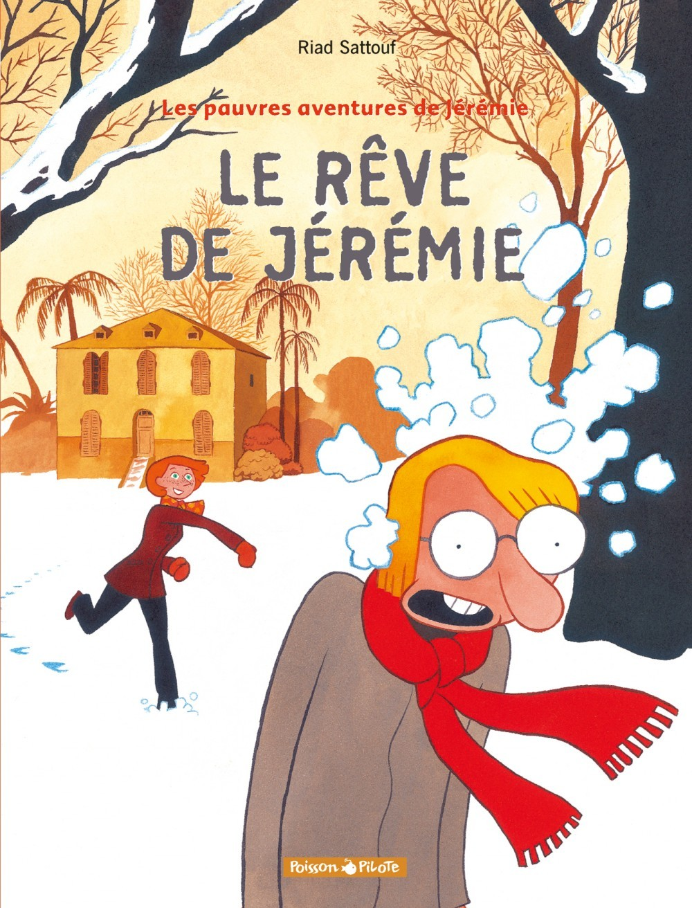 Les Pauvres Aventures De Jeremie - Tome 3 - Le Reve De Jeremie