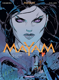 Mayam - Tome 3 - Les Ruines De Dieu