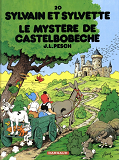 Sylvain Et Sylvette - Tome 20 - Le Mystere De Castelbobeche