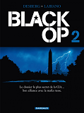 Black Op - Saison 1 - Tome 2 - Black Op - Tome 2