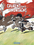 Le Genie Des Alpages - Tome 14 - ...Courent Dans La Montagne