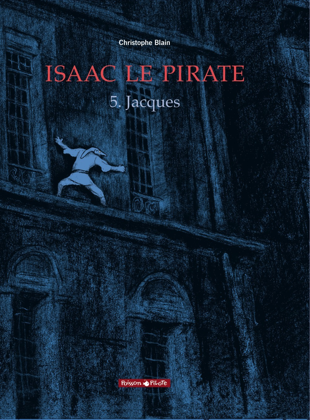 Isaac Le Pirate - Tome 5 - Jacques