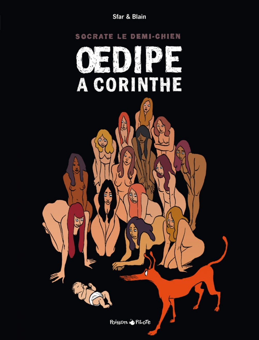 Socrate Le Demi-Chien - Tome 3 - Oedipus-Rex