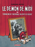 Le Demon  - Tome 1 - Le Demon De Midi