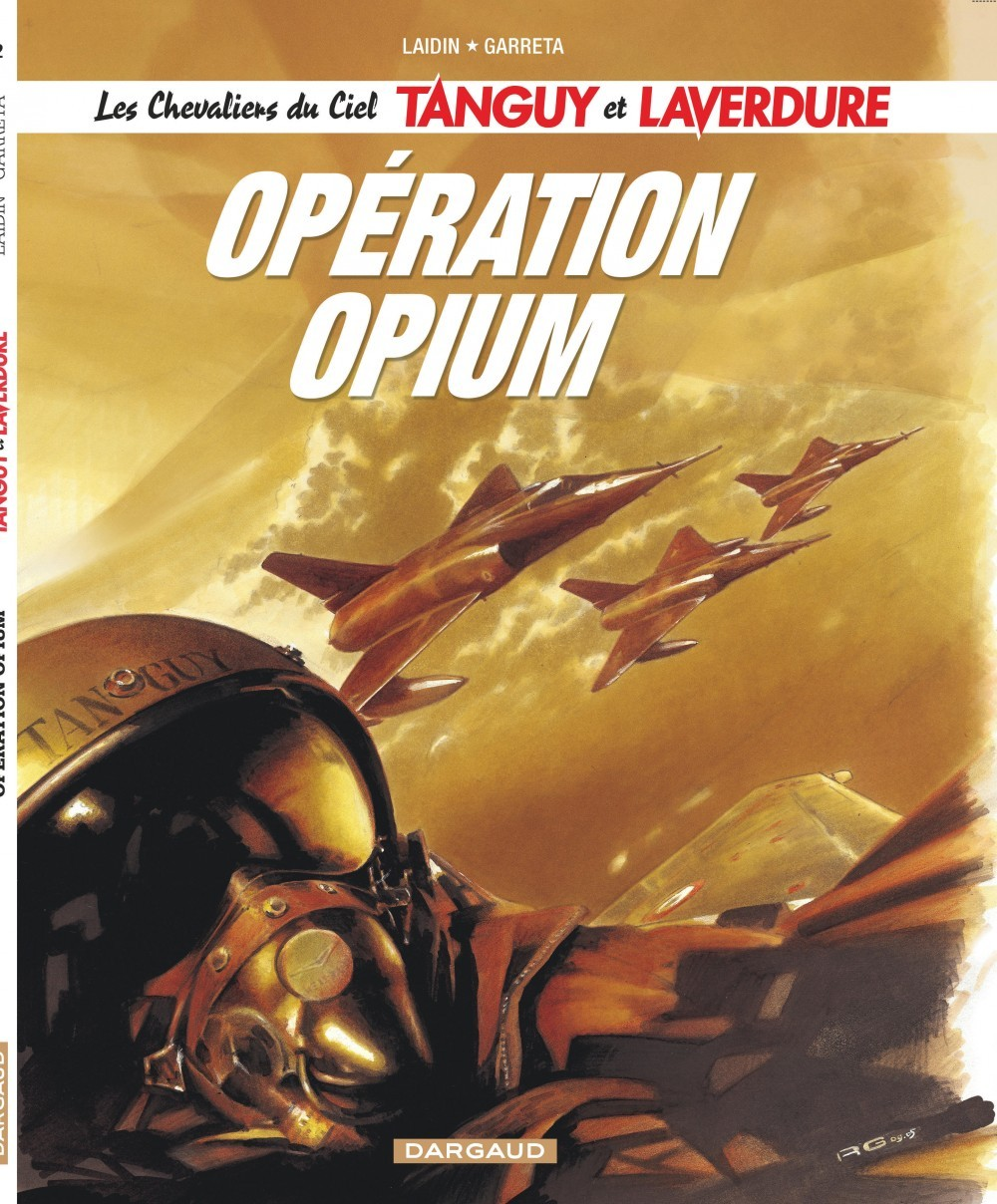 Les Chevaliers Du Ciel Tanguy Et Laverdure - Tome 2 - Operation Opium