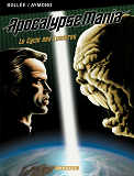 Apocalypse Mania - Integrale - Tome 1 - Apocalypse Mania - Integrale Cycle 1