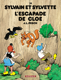 Sylvain Et Sylvette - Tome 19 - L'Escapade De Cloe