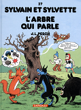 Sylvain Et Sylvette - Tome 27 - L'Arbre Qui Parle