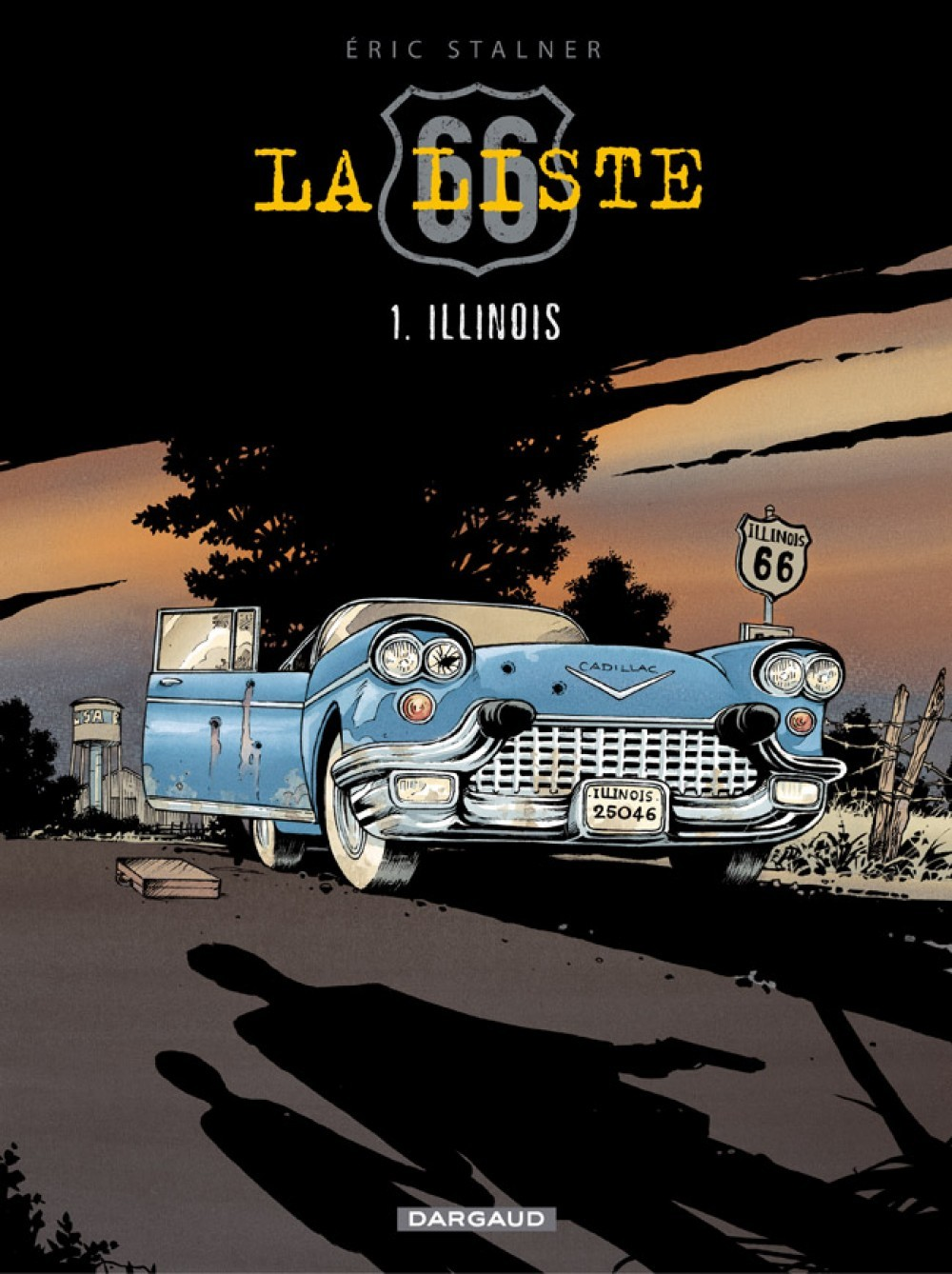 La Liste 66 - Tome 1 - Illinois