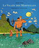 La Vallee Des Merveilles - Tome 1 - Chasseur-Cueilleur