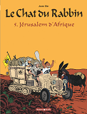 Le Chat Du Rabbin  - Tome 5 - Jerusalem D'Afrique