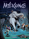 Mekong - Tome 2 - Piege En Foret Moi