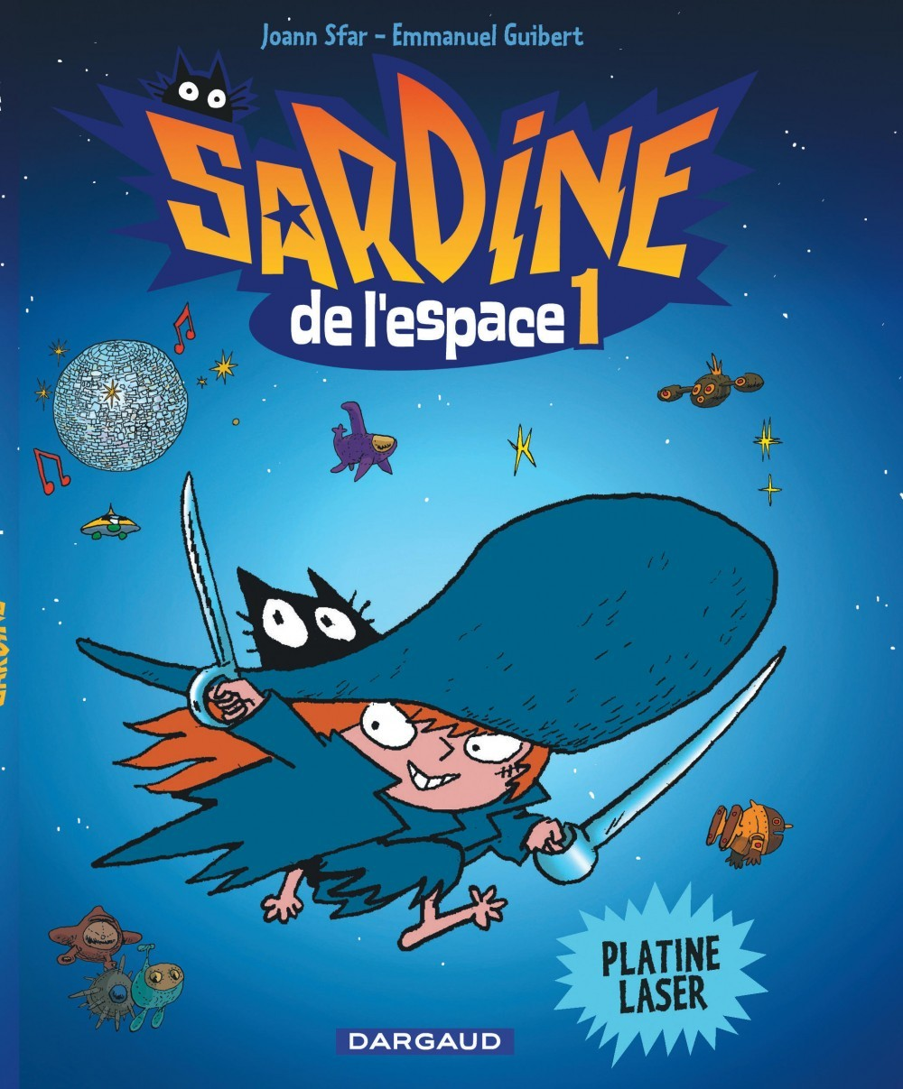 Sardine De L'Espace - Tome 1 - Platine Laser