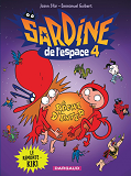 Sardine De L'Espace - Tome 4 - Le Remonte-Kiki