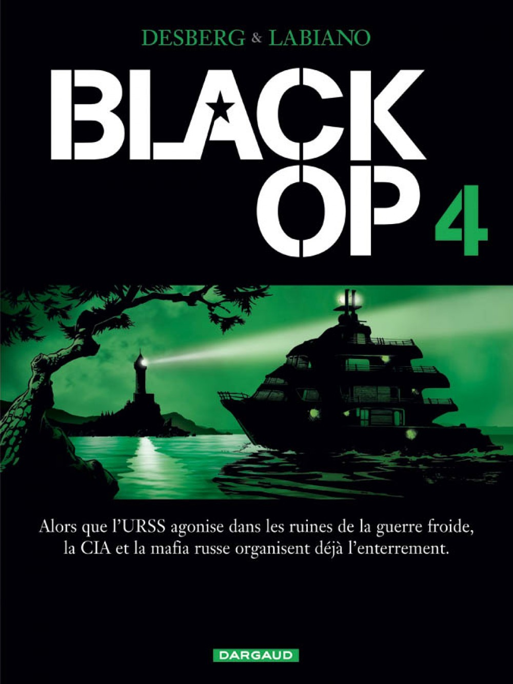 Black Op - Saison 1 - Tome 4 - Black Op - Tome 4