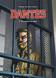 Dantes  - Tome 2 - Six Annees En Enfer