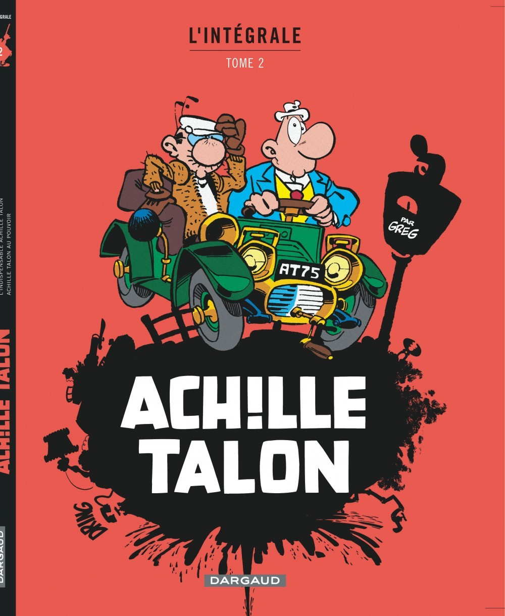 Achille Talon - Integrales - Tome 2 - Mon Oeuvre A Moi - Tome 2