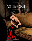 Miss Pas Touche - Tome 3 - Le Prince Charmant