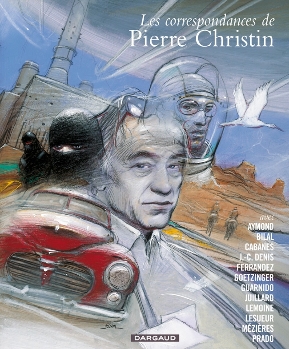 Les Correspondances De Pierre Christin - Tome 0 - Les Correspondances De Pierre Christin - Integral