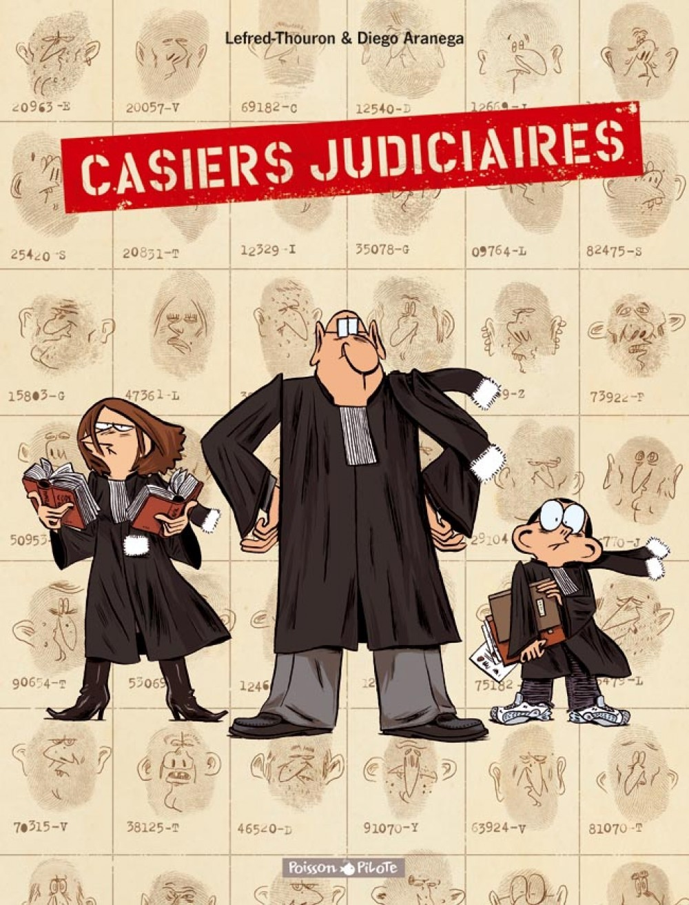 Casiers Judiciaires - Tome 1 - Casiers Judiciaires - Tome 1