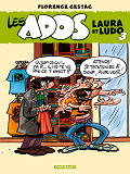 Les Ados Laura Et Ludo - Tome 3 - Les Ados Laura Et Ludo - Tome 3