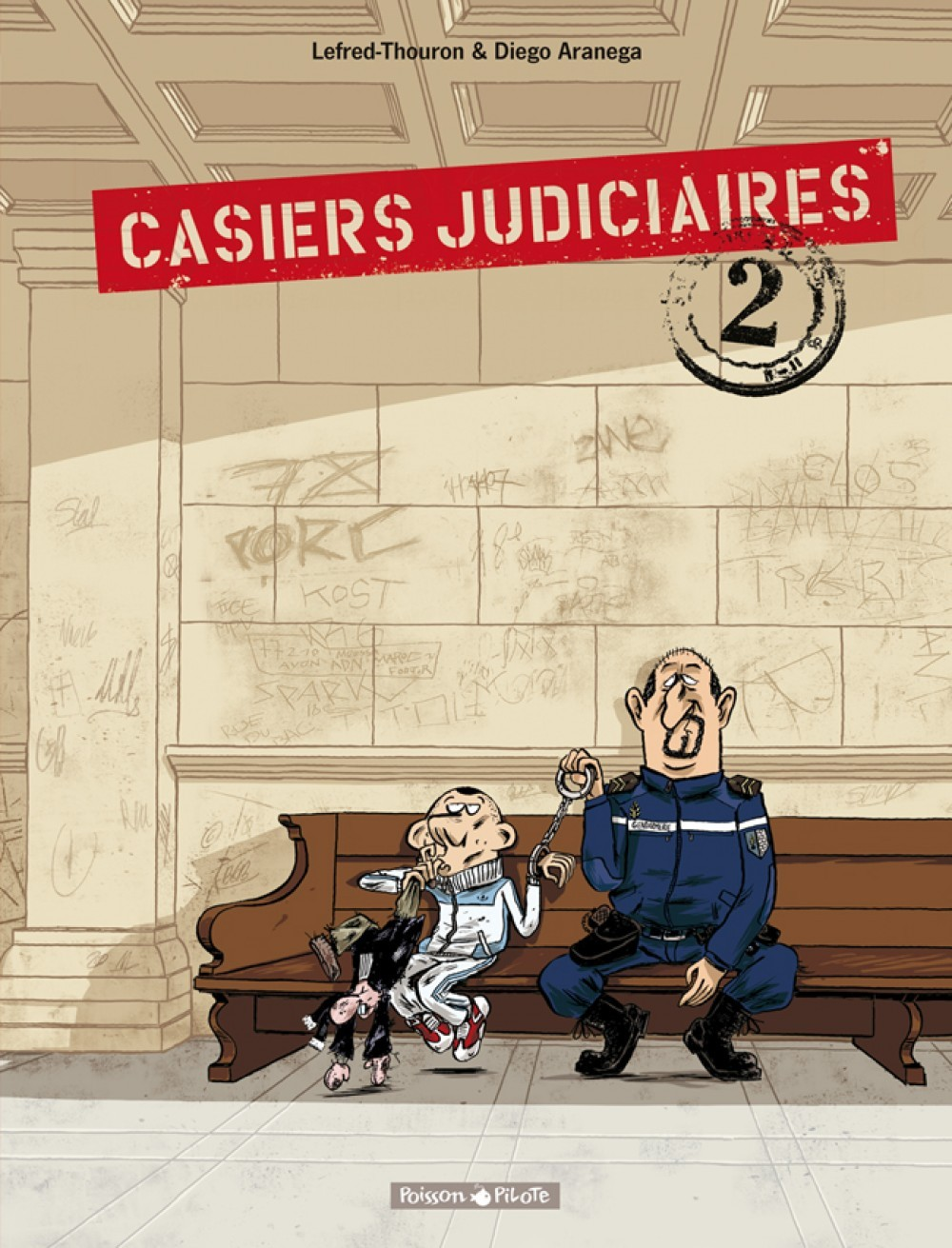 Casiers Judiciaires - Tome 2 - Casiers Judiciaires - Tome 2