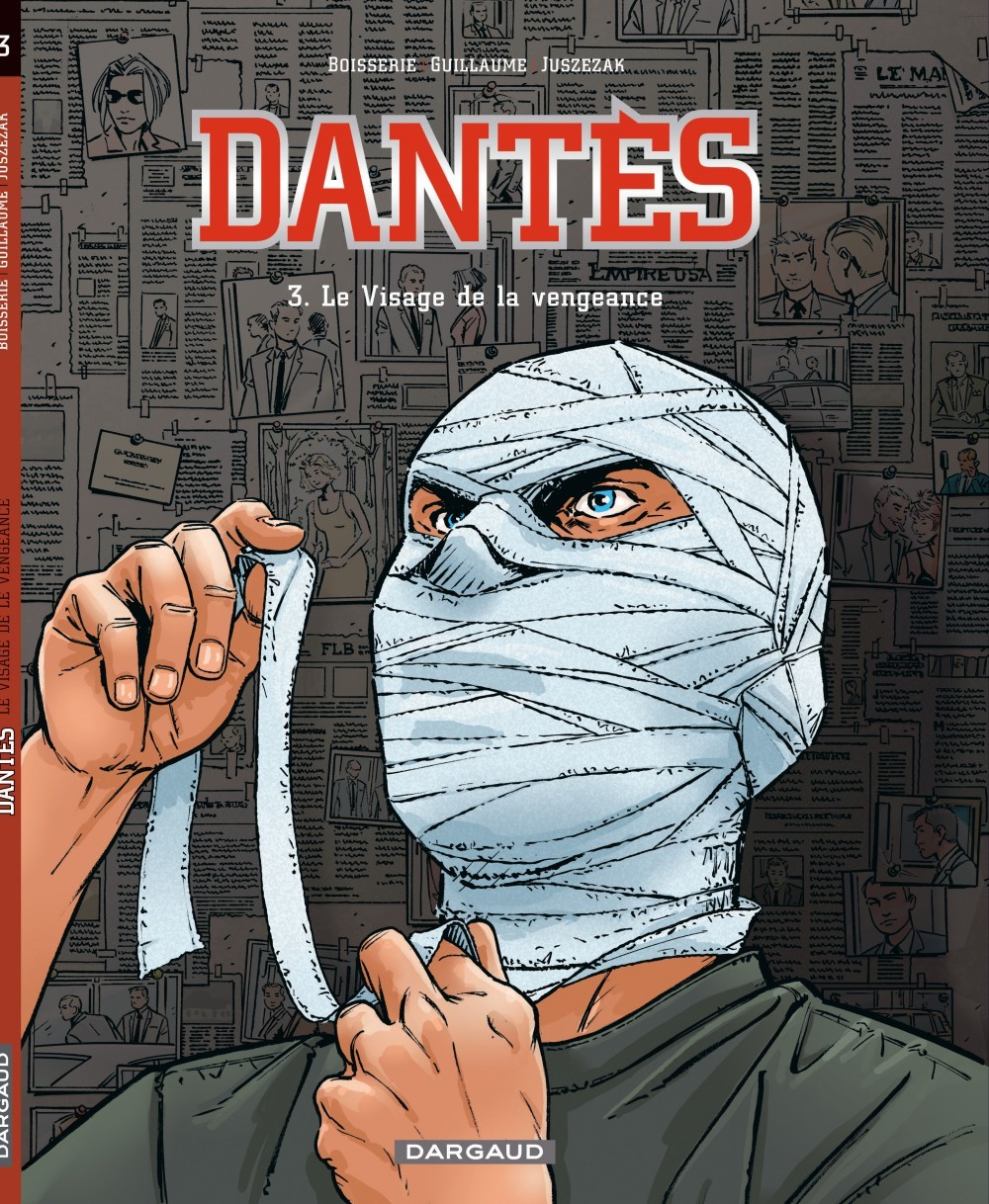 Dantes  - Tome 3 - Le Visage De La Vengeance