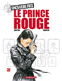 Insiders - Saison 1 - Tome 8 - Le Prince Rouge