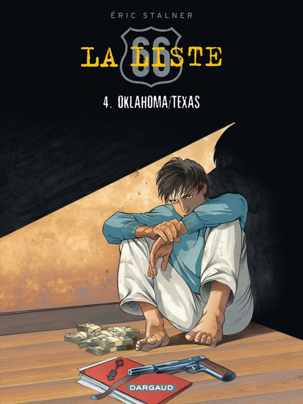 La Liste 66 - Tome 4 - Oklahoma / Texas