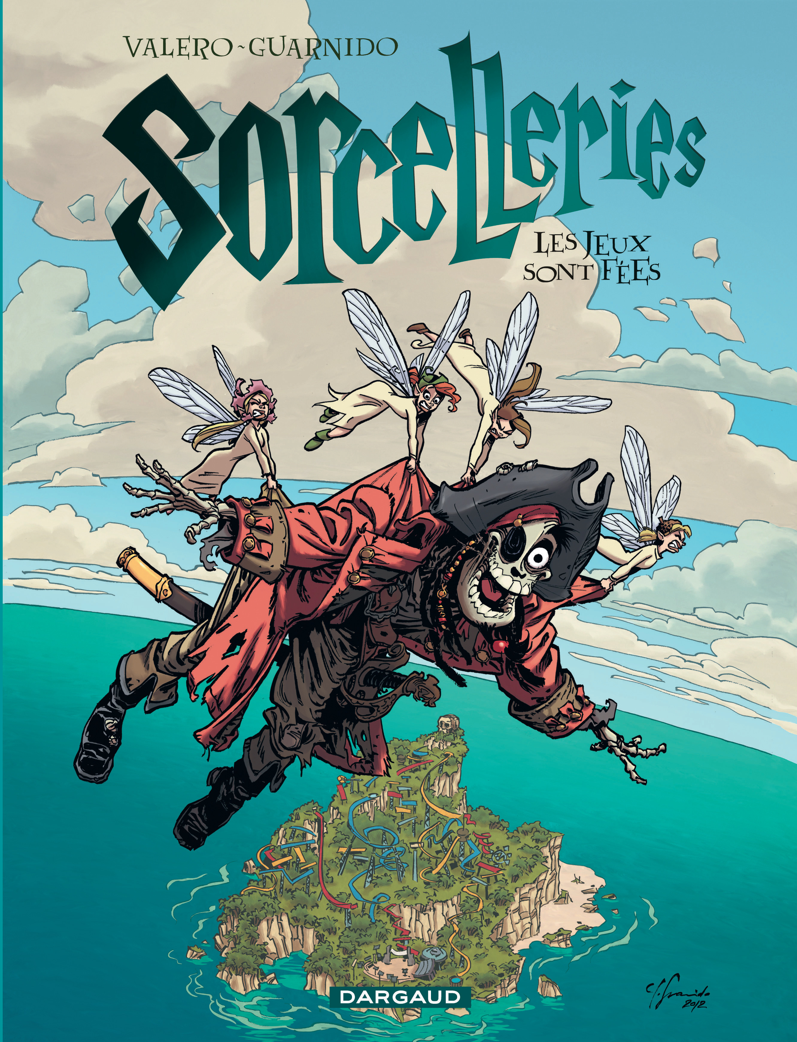 Sorcelleries - Tome 3 - Les Jeux Sont Fees !