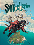 Sorcelleries - Tome 3 - Les Jeux Sont Fees !