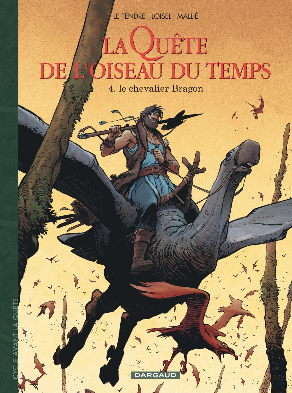 La Quete De L'Oiseau Du Temps  - Avant La Quete - Le Chevalier Bragon