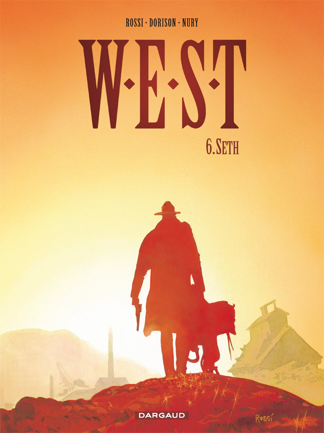 W.E.S.T. - Tome 6 - Seth