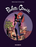 Paulette Comete  - Tome 1 - Justiciere A Mi-Temps