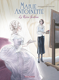 Marie-Antoinette, La Reine Fantome - Tome 0 - Marie-Antoinette, La Reine Fantome