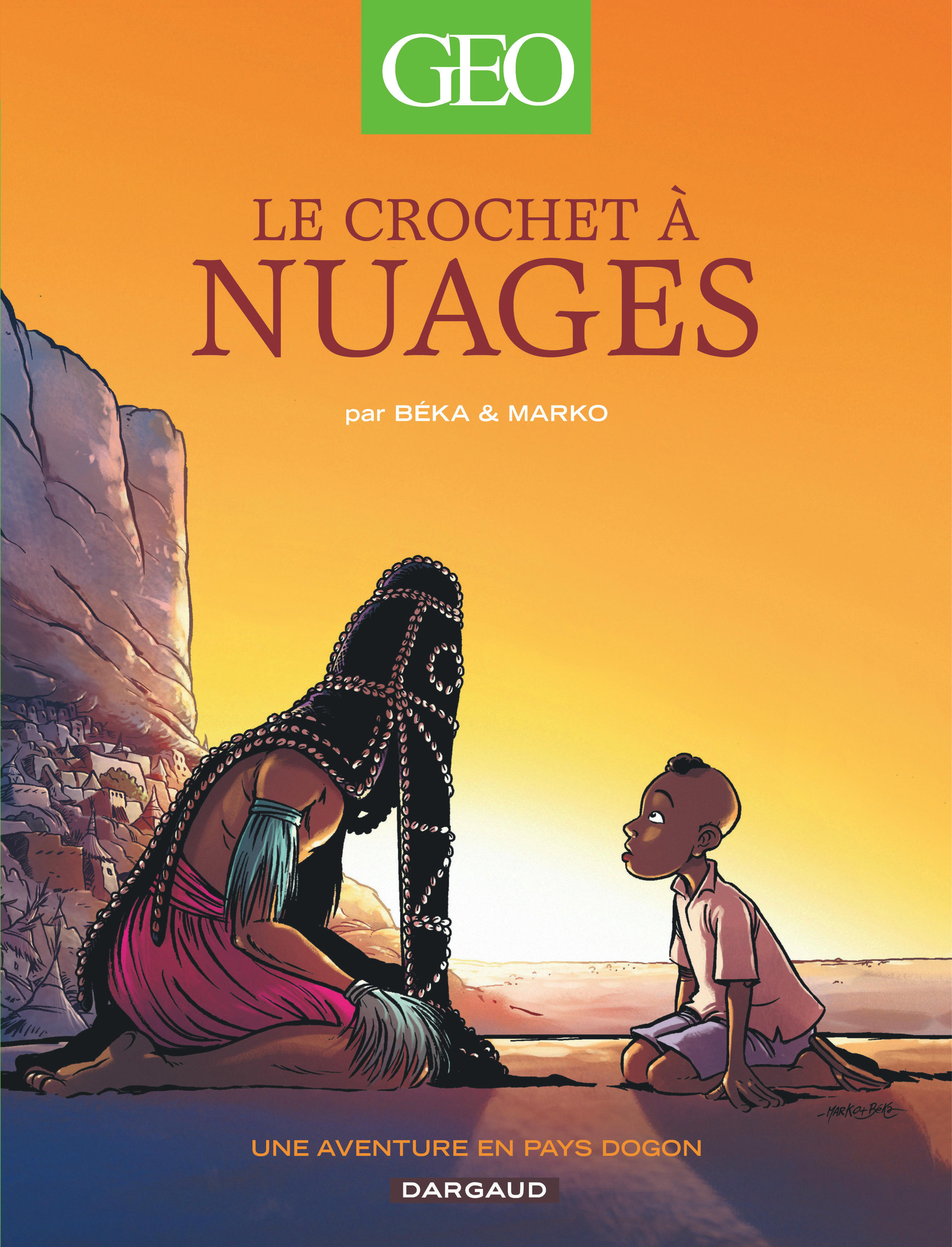 Geo Bd - Tome 1 - Le Crochet A Nuages