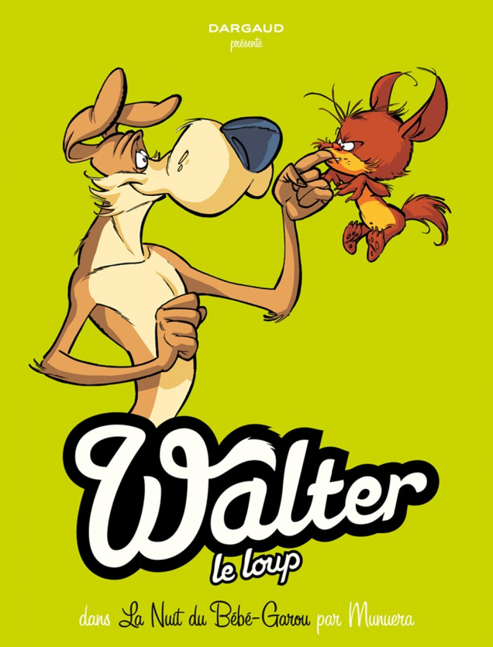 Walter Le Loup - Tome 1 - Bebe Garou