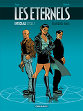 Les Eternels - Integrale - Tome 0 - Cycle 1