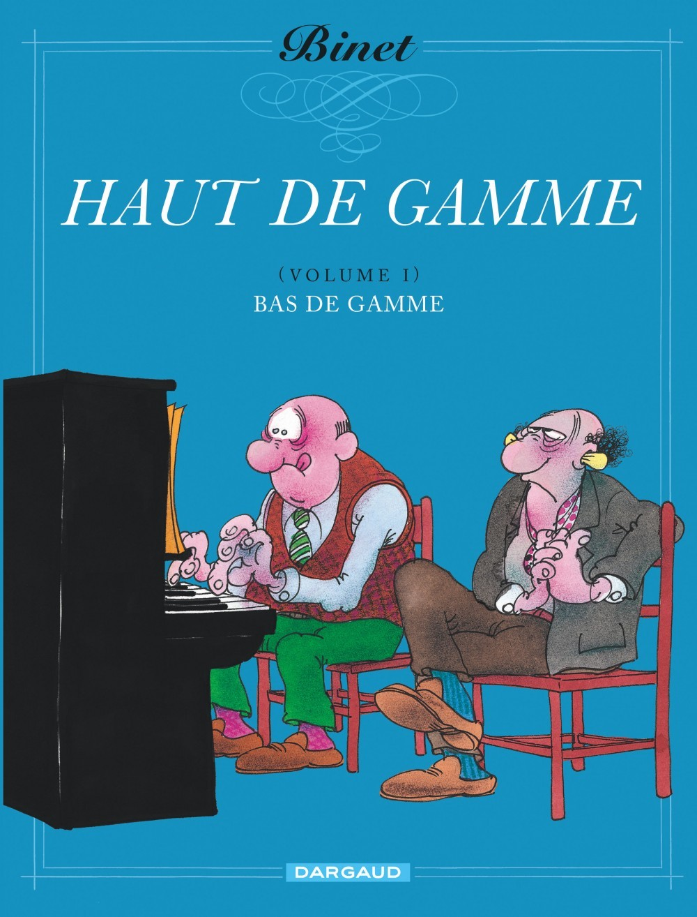 Haut De Gamme - Tome 1 - Bas De Gamme