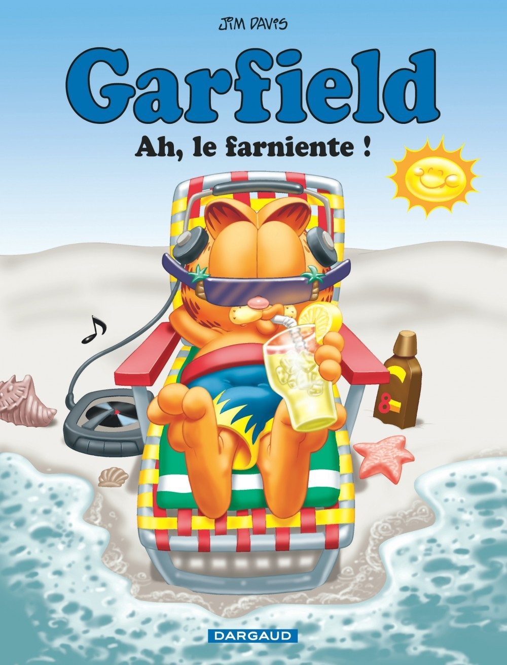 Garfield - T11 - Garfield - Ah, Le Farniente !