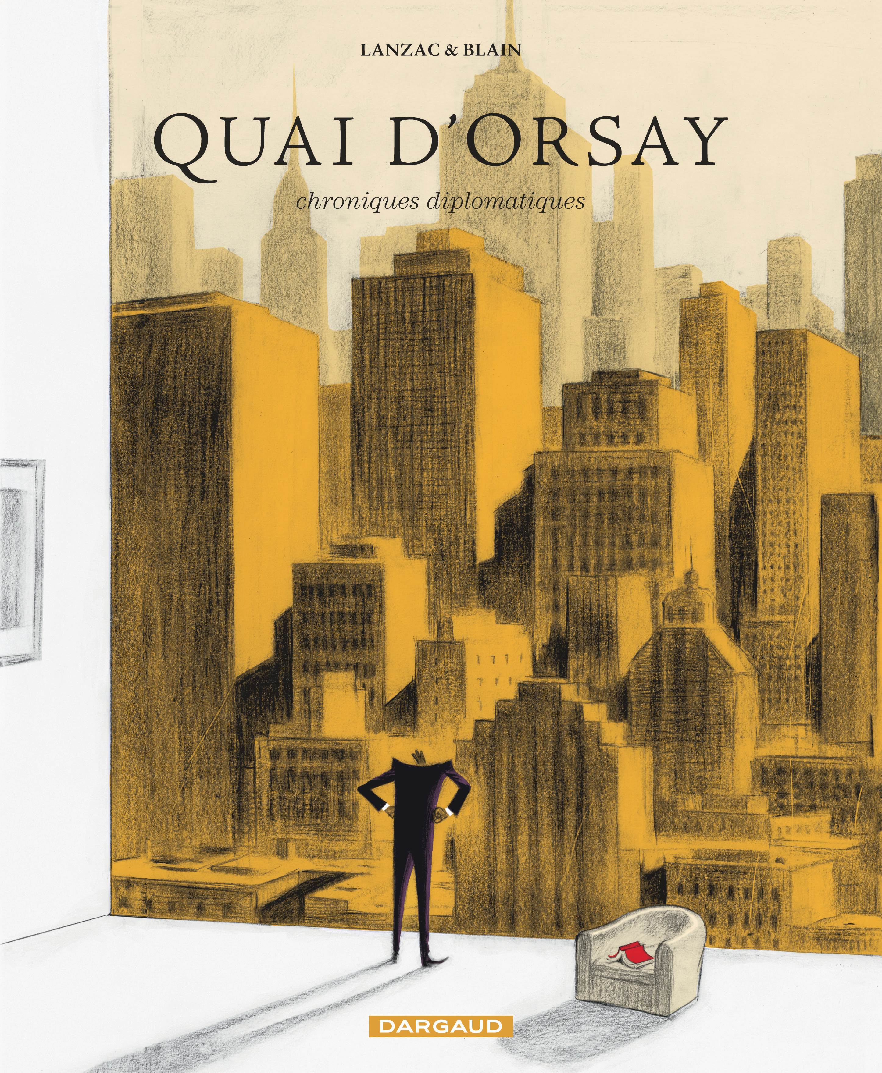 Quai D'Orsay - Tome 2 - Chroniques Diplomatiques - Tome 2