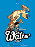 Walter Le Loup - Tome 3 - L'Anneau Magique