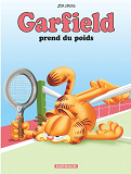 Garfield - T01 - Garfield - Garfield Prend Du Poids