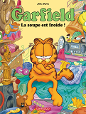 Garfield - T21 - Garfield - La Soupe Est Froide !