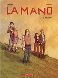 La Mano - Tome 2 - Bologne