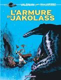 Valerian, Vu Par... - Tome 0 - L'Armure Du Jakolass