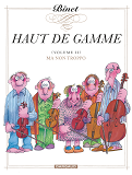 Haut De Gamme - Tome 2 - Ma Non Troppo