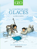 Geo Bd - Tome 2 - La Conteuse Des Glaces