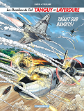 Les Chevaliers Du Ciel Tanguy Et Laverdure - Tome 4 - Taiaut Sur Bandits !