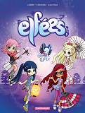 Les Elfees - Tome 5 - Les Elfees - Tome 5